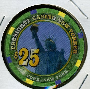 $25 President Casino New Yorker