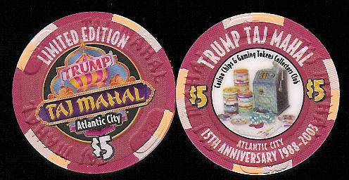 TAJ-5p $5 Taj Mahal CC & GTCC 15th Anniversary 1998--2003