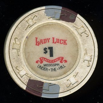 $1 Lady Luck 1st issue Natchez, MS Used.