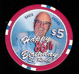 $5 Oasis Si Reeds 86th B-Day 