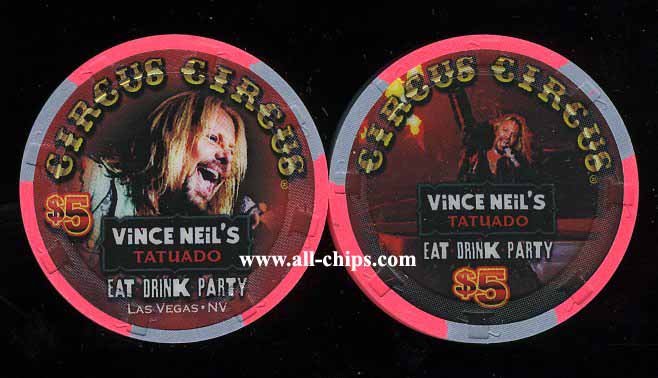 $5 Circus Circus Vince Neils Tatuado Eat Drink Party