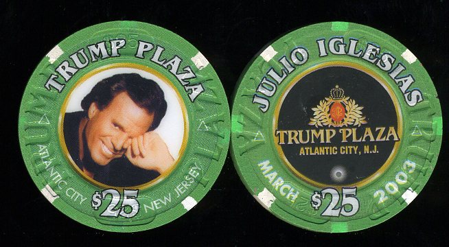 TPP-25h $25 Trump Plaza Julio Iglesias 3/2003 