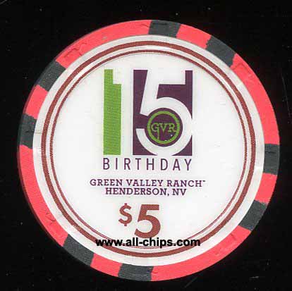$5 Green Valley Ranch 15th Birthday 2016 