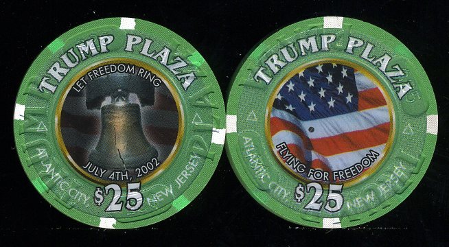 TPP-25c $25 Trump Plaza Let Freedom Ring July 4th 2002 