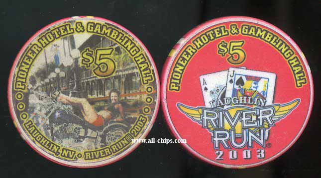 $5 Pioneer Laughlin River Run 2003 Laid back