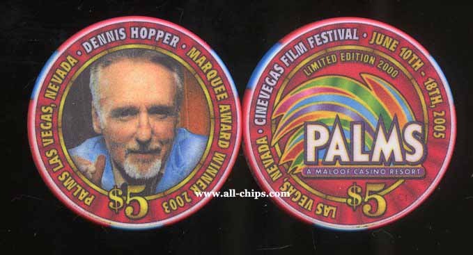 $5 Palms Dennis Hopper Marquee Award Winner 2003