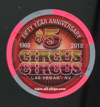 $5 Circus Circus 50th Anniversary 1968-2018