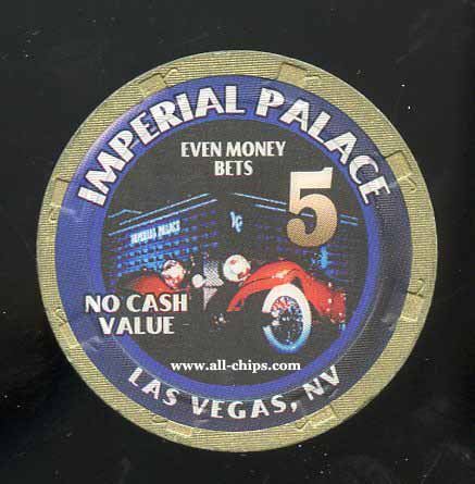 $5 Imperial Palace NCV Even Money