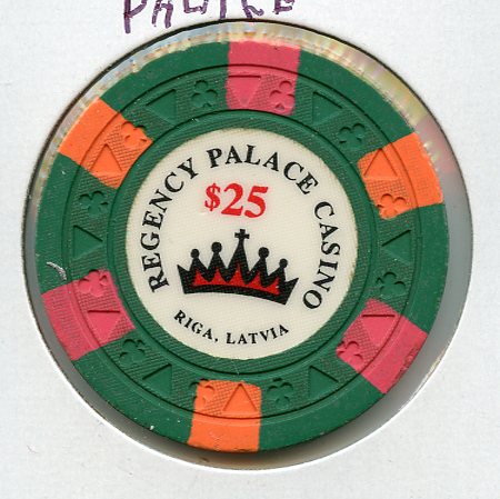 $25 Regency Palace Casino Riga, Latvia 
