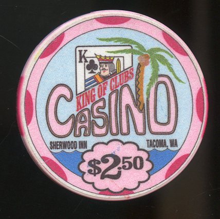 $2.50 King of Clubs Casino Tacoma WA.