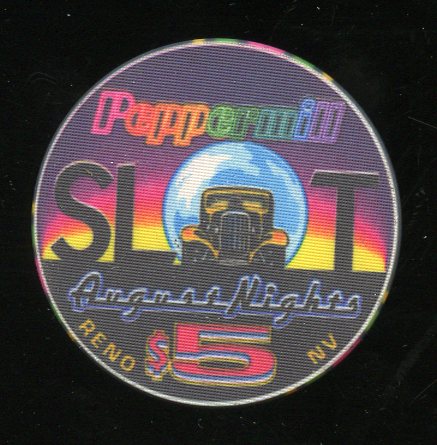 $5 Peppermill SLOT August Nights 1993