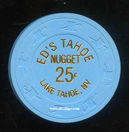 .25c Ed's Tahoe Nugget 1st issue 1991