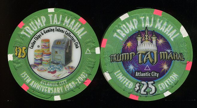 TAJ-25c $25 Trump Taj Mahal CC & GTCC 15th Anniversary 