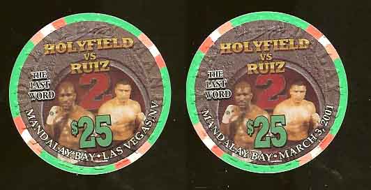 $25 Mandalay Bay Holyfield VS Ruiz The Last Word March 3, 2001