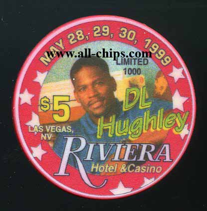 $5 Riviera DL Hughley May 28 , 29 , 30, 1999 LTD 1000