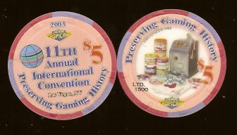 $5 Tropicana CC & GTCC 11th Annual International Convention Preserving Gaming History