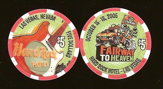 $5 Fairway to Heaven OCT. 15-18 2005 Hard Rock (3000)