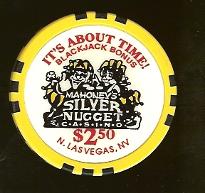 $2.50 Mahoneys Silver Nugget Its about Time BlackJack Bonus
