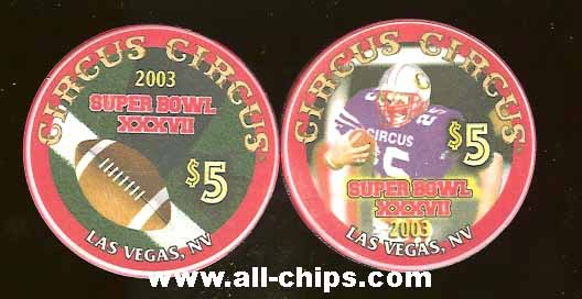 $5 Circus Circus Superbowl 2003 (Chip pulled and destroyed)
