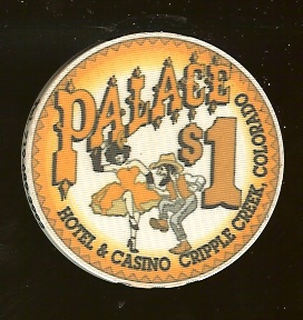 $1 Palace casino Cripple Creek CO.