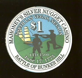 $1 Mahoneys Silver Nugget Battle of Bunker hill