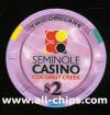 $2 Seminole Casino Coconut Creek, Florida