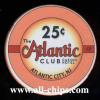 ACH.25 $.25 Atlantic Club Hotel & Casino