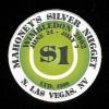 Silver Nugget (Mahoneys) Las Vegas, NV.