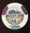$1 Rocky Gap Casino Resort 2nd issue Cumberland, MD.
