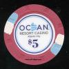 OCR-5 $5 Ocean Resort Casino Atlantic City 1st issue