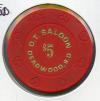 $5 D.T. Saloon 1st issue Deadwood S.D.