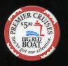 $5 Premier Cruise Lines Big Red Boat
