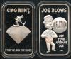 Joe Blows, Inflation CMG Mint 1 OZ .999 Silver bar