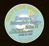 Palms NCV Jimmys Naughty Nighty Nite 2 July 12 2003 LTD 2000