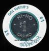 CLA-1a $1 Del Webbs Claridge HI HO Casino